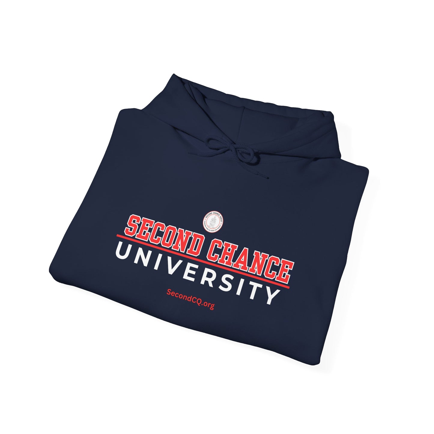 Second Chance University Unisex Hooded Sweatshirt